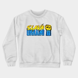 Slava Ukraini - Glory to Ukraine #nowar Crewneck Sweatshirt